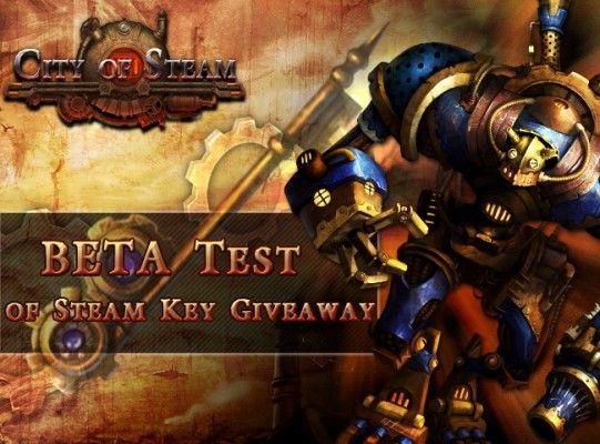 City Of Steam - Closed Beta Key Giveaway